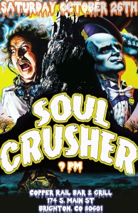 Soul Crusher Halloween Poster OCT 26